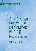 C Design Patterns And Derivatives Pricing 2nd Edition M S Joshi