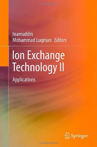 Ion Exchange Technology Ii Applications 1st Edition Tanja Cirkovic Velickovic