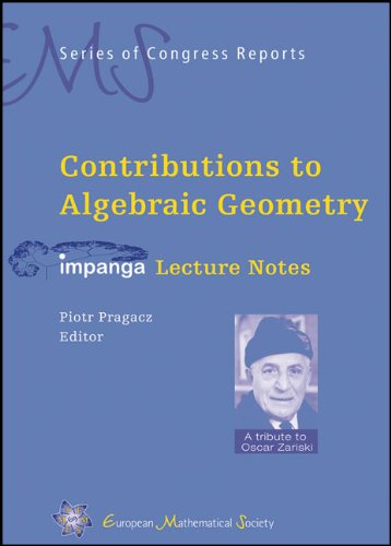Contributions To Algebraic Geometry Impanga Lecture Notes Piotr Pragacz