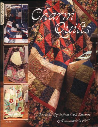Charm Quilts 5317th Edition Suzanne Mcneill