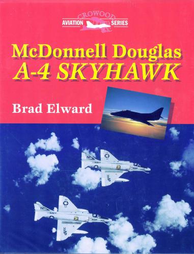 Mcdonnell Douglas A4 Skyhawk Crowood Aviation Brad Elward