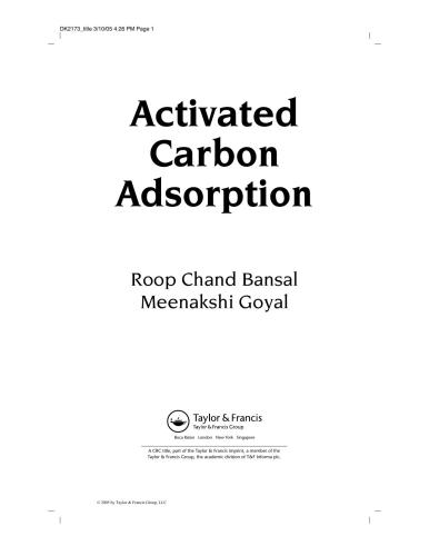 Activated Carbon Adsorption 1st Edition Roop Chand Bansal Meenakshi Goyal