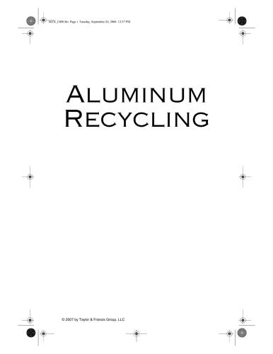 Aluminum Recycling Mark E Schlesinger