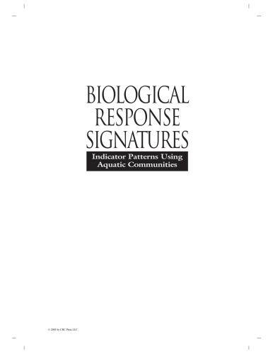 Biological Response Signatures Indicator Patterns Using Aquatic Communities 1st Edition Thomas P Simon