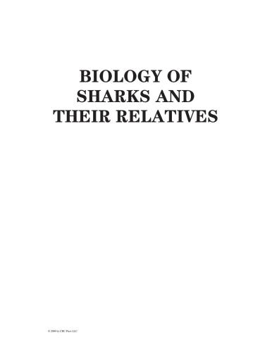 Biology Of Sharks And Their Relatives Marine Biology 1st Edition Jeffrey C Carrier