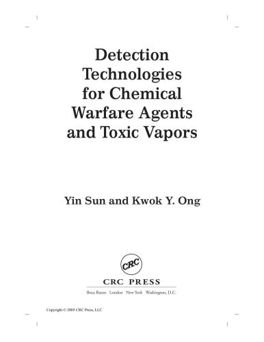 Detection Technologies For Chemical Warfare Agents And Toxic Vapors 1st Edition Yin Sun