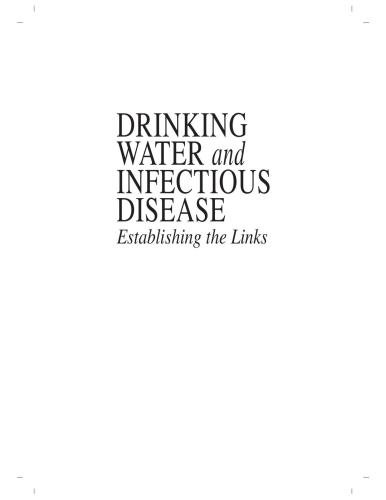 Drinking Water And Infectious Disease Establishing The Links 1st Edition Paul Raymond Hunter