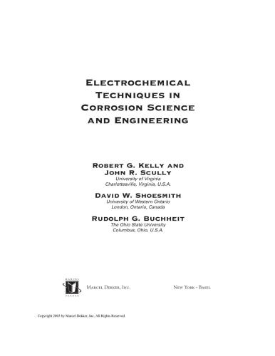 Electrochemical Techniques In Corrosion Science And Engineering Corrosion Technology 1st Edition Robert G Kelly