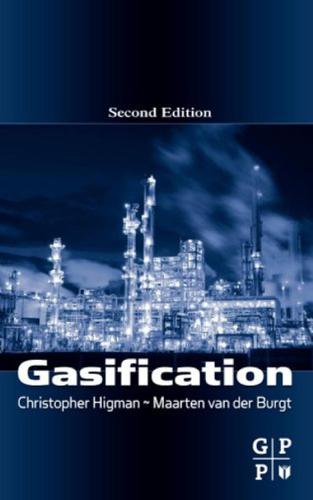 Gasification Second Edition 2nd Edition Christopher Higman Maarten Van Der Burgt