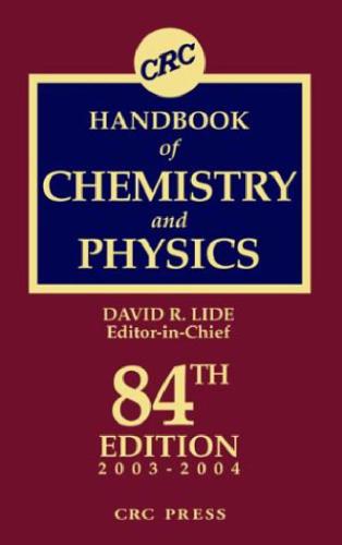 Crc Handbook Of Chemistry And Physics 84th Edition 84th David R Lide