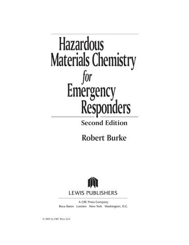 Hazardous Materials Chemistry For Emergency Responders Second Edition 2nd Edition Robert Burke
