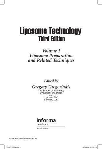 Liposome Technology Volume I Liposome Preparation And Related Techniques Third Edition 3rd Edition Gregory Gregoriadis