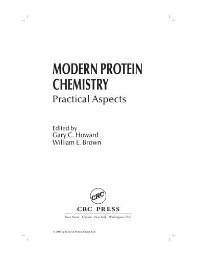 Modern Protein Chemistry Practical Aspects 1st Edition Gary C Howard