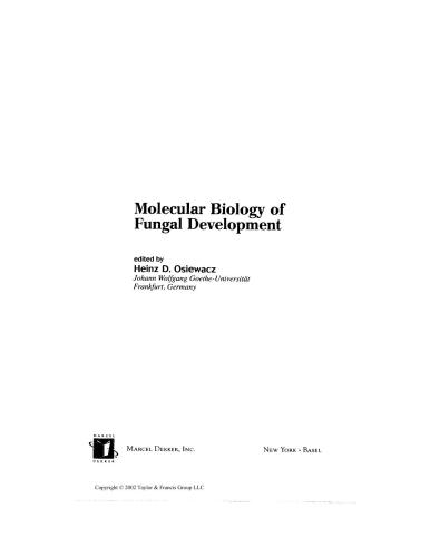 Molecular Biology Of Fungal Development Mycology 15 1st Heinz D Osiewacz