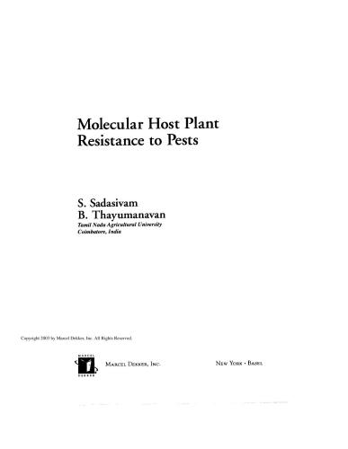 Molecular Host Plant Resistance To Pests Books In Soils Plants And The Environment 1st Edition S Sadasivam