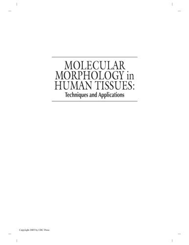 Molecular Morphology In Human Tissues Techniques And Applications Advances In Pathology Microscopy Molecular Morphology 1st Edition Gerhard W Hacker