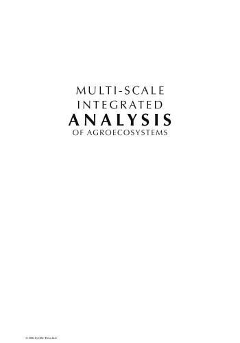 Multiscale Integrated Analysis Of Agroecosystems Advances In Agroecology 1st Edition Mario Giampietro