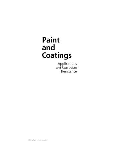 Paint And Coatings Applications And Corrosion Resistance Corrosion Technology 1st Edition Philip A Schweitzer Pe