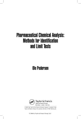 Pharmaceutical Chemical Analysis Methods For Identification And Limit Tests Ole Pedersen