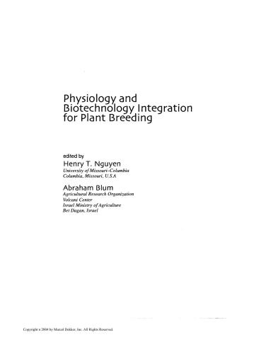 Physiology And Biotechnology Integration For Plant Breeding Books In Soils Plants And The Environment 1st Edition Henry T Nguyen
