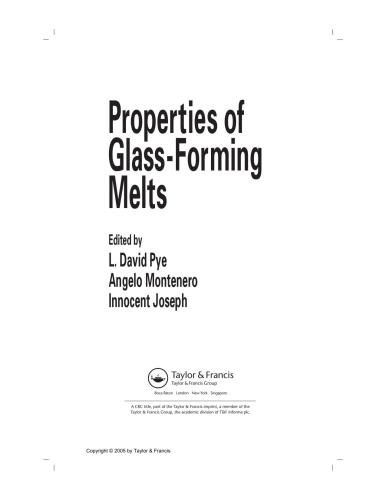 Properties Of Glassforming Melts 1st Edition David Pye Innocent Joseph