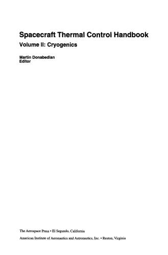 Spacecraft Thermal Control Handbook Volume 2 Cryogenics Aerospace Press 2nd Martin Donabedian