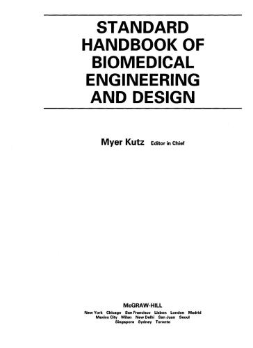 Standard Handbook Of Biomedical Engineering Design 1st Edition Myer Kutz