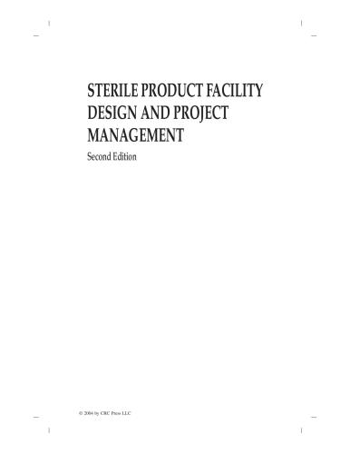 Sterile Product Facility Design And Project Management Second Edition 2nd Edition Jeffrey N Odum