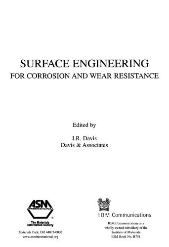 Surface Engineering For Corrosion And Wear Resistance 1st Edition J R Davis