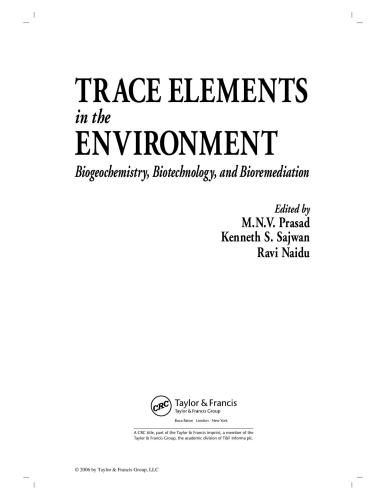 Trace Elements In The Environment Biogeochemistry Biotechnology And Bioremediation Mnv Prasad