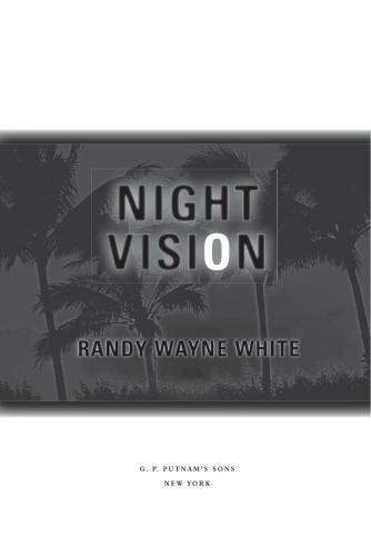 Night Vision Randy Wayne White