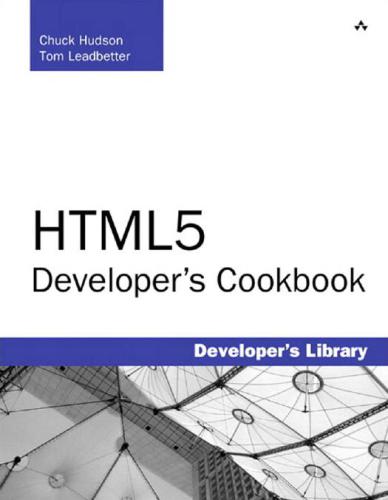 Html5 Developers Cookbook Developers Library Chuck Hudson