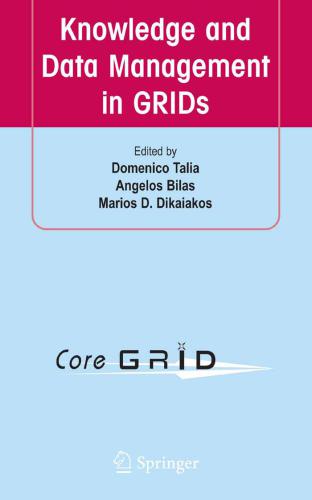 Knowledge And Data Management In Grids 1st Edition Domenico Talia