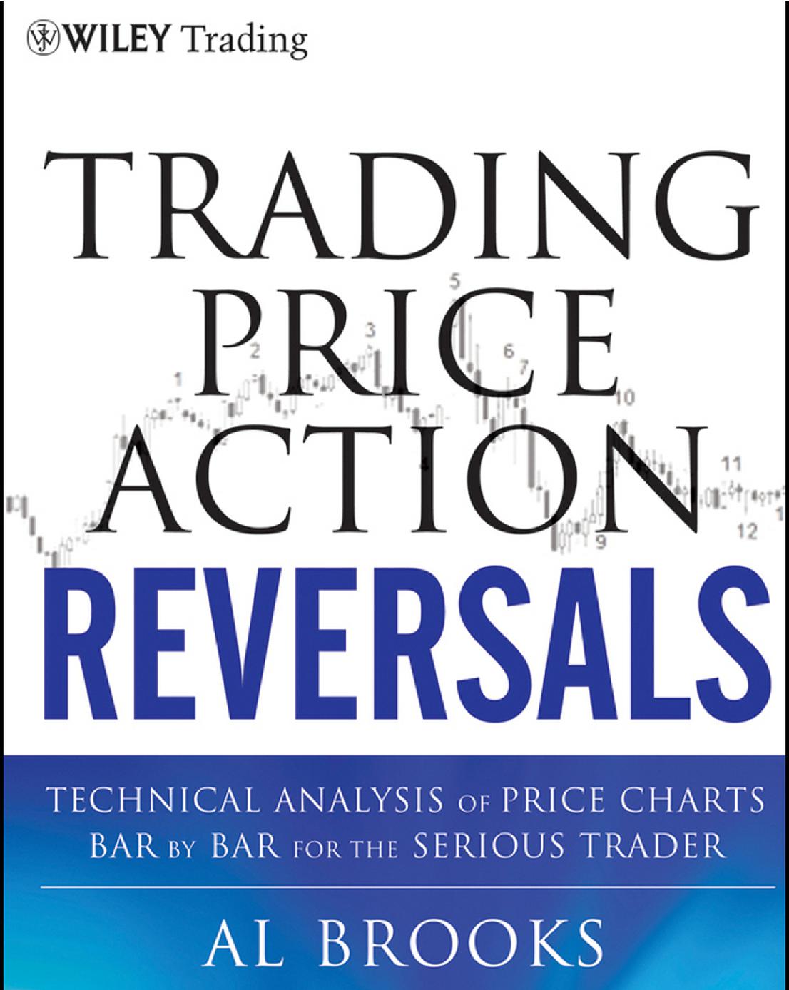 Trading Price Action Reversals 1st Edition Al Brooks