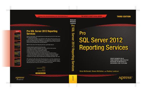 Pro Sql Server 2012 Reporting Services 3rd Edition Brian Mcdonald