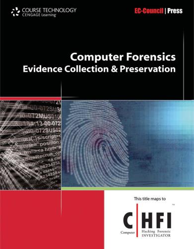 Investigation Procedures And Response With Access Code 1 Computer Forensics 1 Pappsc Stephen Helba