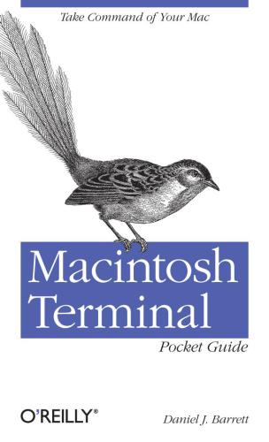 Macintosh Terminal Pocket Guide Take Command Of Your Mac 1st Edition Daniel J Barrett