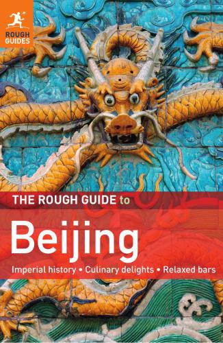 The Rough Guide To Beijing 4th Edition Simon Lewis