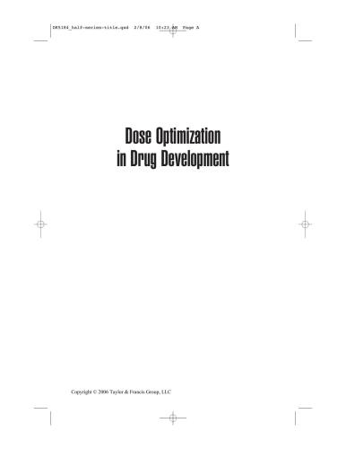 Dose Optimization In Drug Development 161 Drugs And The Pharmaceutical Sciences 1st Edition Rajesh Krishna