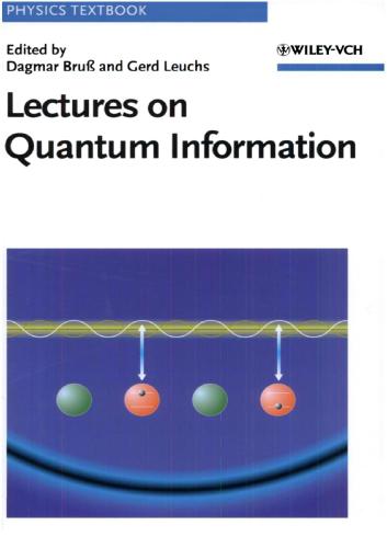 Lectures On Quantum Information Physics Textbook 1 Auflage Dagmar Bru