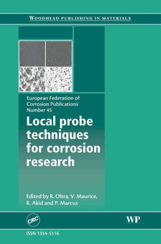 Local Probe Techniques For Corrosion Research European Federation Of Corrosion Efc Roland Oltra