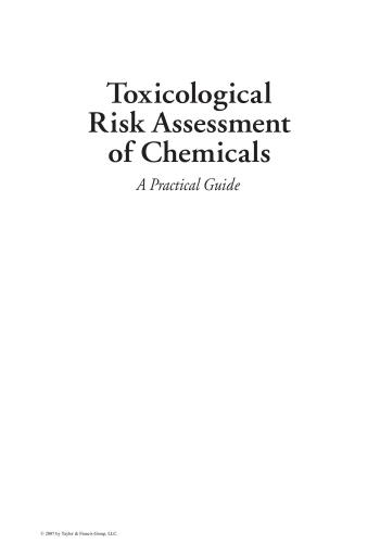 Toxicological Risk Assessment Of Chemicals A Practical Guide 1st Edition Elsa Nielsen