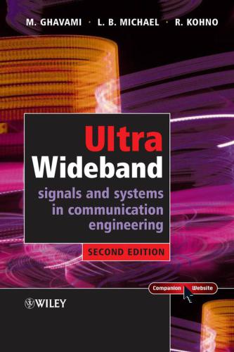 Ultra Wideband Signals And Systems In Communication Engineering 2nd Mohammad Ghavami