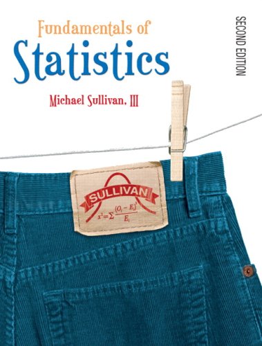 Fundamentals Of Statistics 2nd Edition Michael Sullivan
