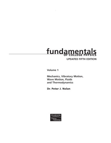 Fundamentals Of College Physics Vol 1 5th Updated Edition 5th Updated Peter J Nolan