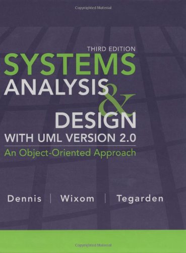 Systems Analysis And Design With Uml 3rd Edition Alan Dennis