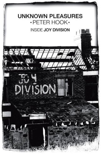 Unknown Pleasures Inside Joy Division Peter Hook