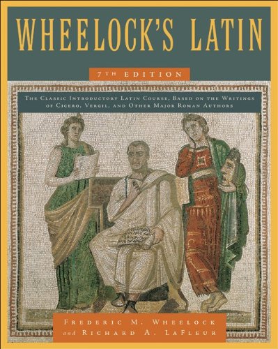 Wheelocks Latin 7th Edition 7th Edition Frederick M Wheelock Richard A Lafleur