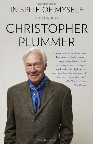 In Spite Of Myself Christopher Plummer