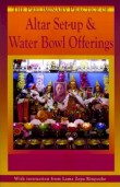 The Preliminary Practice Of Altar Setup Water Bowl Offerings Lama Zopa Rinpoche